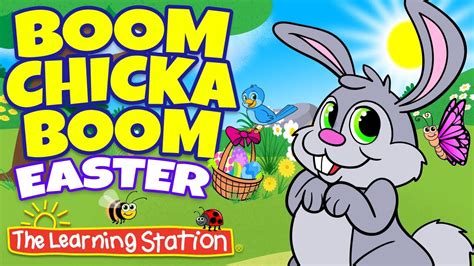 Boom Chicka Boom 🐰 Easter Songs for Kids 🐰 Best Kids Songs 🐰 The ...