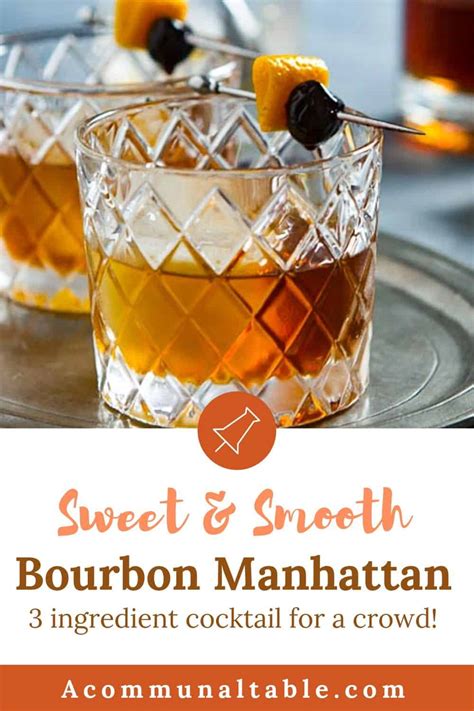 Bourbon Manhattan Cocktail Recipe - A Communal Table