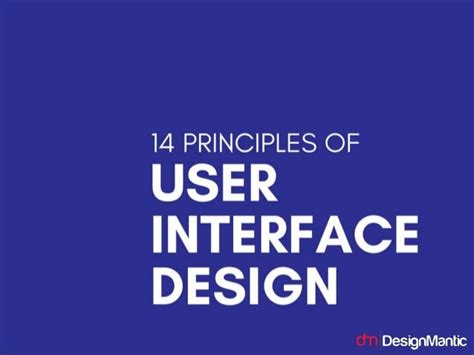 14 Principles of User Interface Design