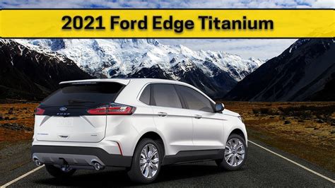 2021 Ford Edge Titanium - A look at the features, cargo space and a ...