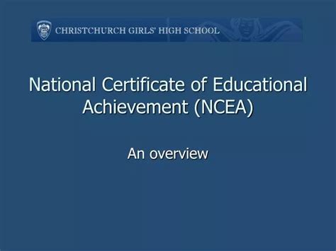 PPT - National Certificate of Educational Achievement (NCEA) PowerPoint Presentation - ID:6977198