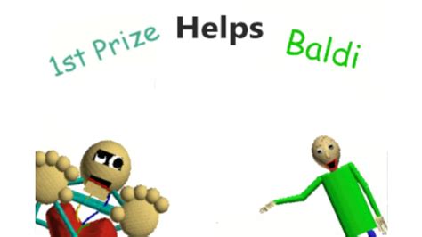 1St Prize Helps Baldi - YouTube