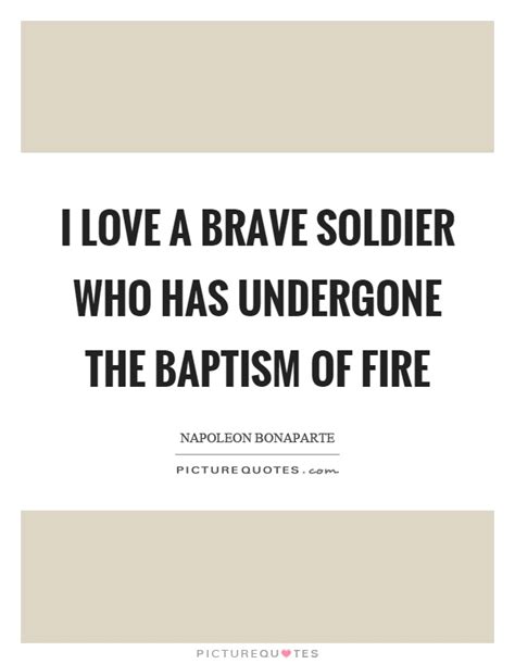 Brave Soldiers Quotes & Sayings | Brave Soldiers Picture Quotes