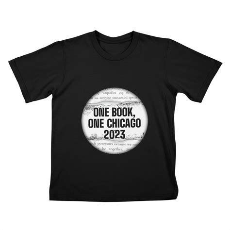 One Book, One Chicago 2023 - Circle Kids T-Shirt | Chicago Public Library Artist Shop