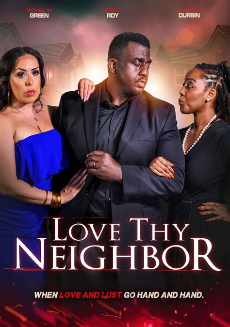 Love Thy Neighbor (2022) Thriller, Directed By Michael W. Green