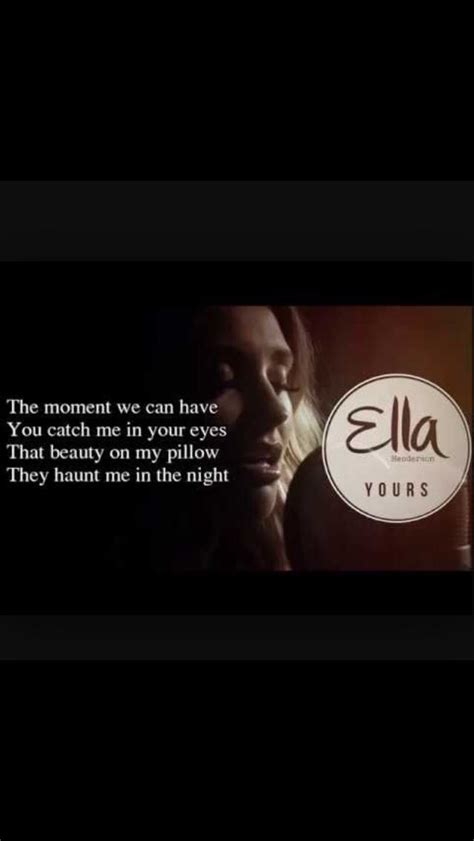 Ella Henderson - yours lyrics | Yours lyrics, Me too lyrics, News songs