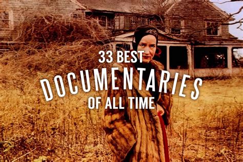 The 33 Best Documentaries of All Time | Best documentaries ...