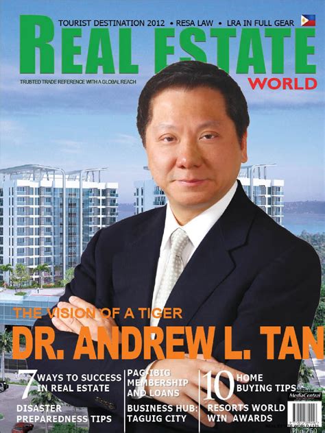 THE VISION OF A TIGER DR. ANDREW L. TAN by Real Estate World REW - Issuu