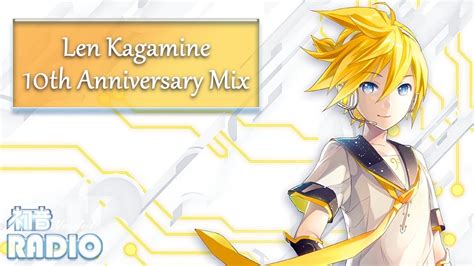 Len Kagamine 10th Anniversary Mix [20 Songs] - YouTube