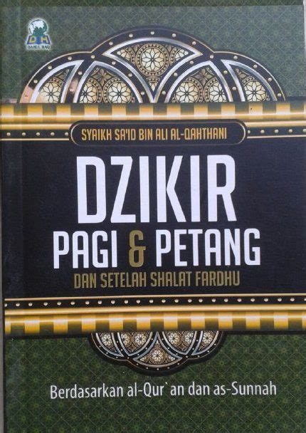 Buku Saku Dzikir Pagi Dan Petang Dan Setelah Shalat Fardhu