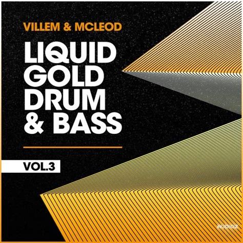 Download Villem & McLeod Samples & Sounds Liquid Gold Drum & Bass VOL 3 WAV-FANTASTiC » AudioZ