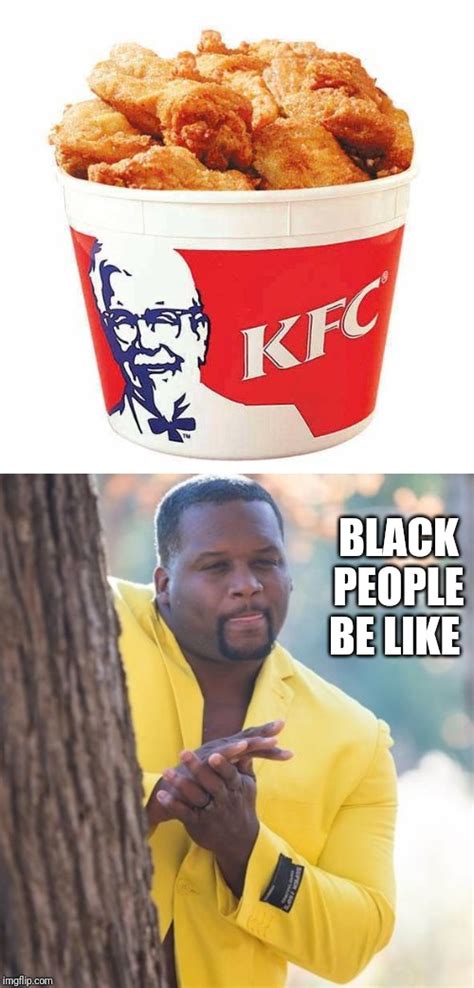 Image tagged in kfc bucket,rubbing hands - Imgflip