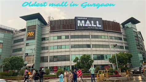 Sahara Mall Gurgaon🛍️One Of The Oldest Mall Of gurgaon📍Restaurants🍽️Clubs🎭PVR Cinemas🎬Lekin ab ...