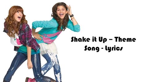 Shake It Up - Full Theme Song - Lyrics - YouTube