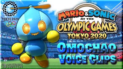 All Omochao Voice Clips • Mario & Sonic at the Olympic Games Tokyo 2020 ...