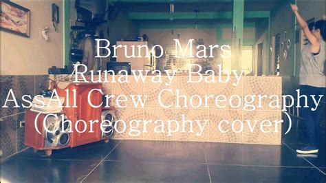 Runaway Baby - Bruno Mars - AssAll Crew Choreography - Choreography cover - YouTube