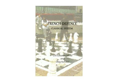 French Defense - Classical System