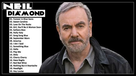 Neil Diamond Greatest Hits - The Best of Neil Diamond HD - YouTube