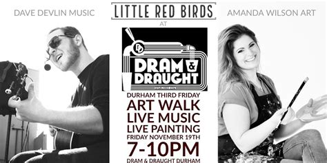 Durham Third Friday Art Walk: November 19, 2021 | Dram And Draught