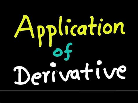 application of derivatives in daily life pdf