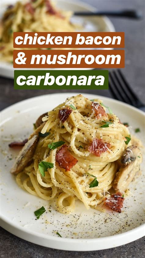 Creamy Chicken, Bacon & Mushroom Carbonara | Recipe | Chicken carbonara ...