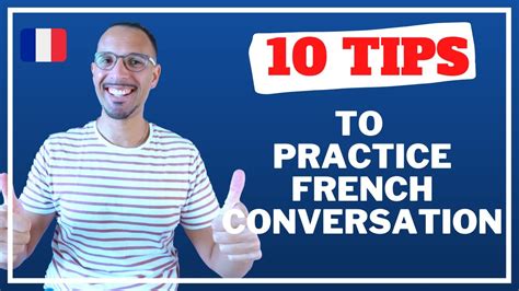 HOW TO PRACTICE FRENCH CONVERSATION // 10 TIPS - YouTube