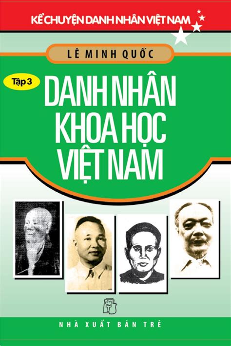 Danh Nhân Khoa Học Việt Nam: Kể Chuyện Danh Nhân Việt Nam 3 PDF EPUB