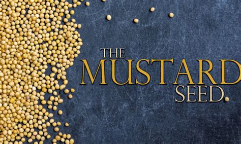 The Parable of the Mustard Seed – Full Gospel Holy Temple