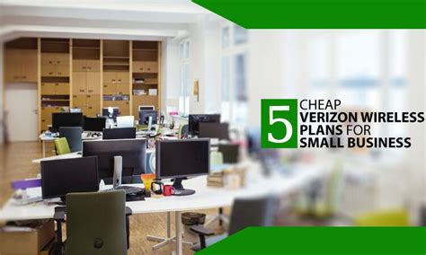 5 Cheap Verizon Wireless plans for small business! - ISP Deal