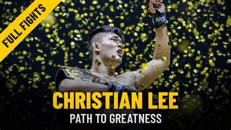 Christian Lee’s Path To Greatness | ONE Features - ONE Championship ...