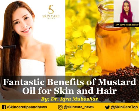 Fantastic Benefits of Mustard Oil for Skin and Hair - Skincare Top News