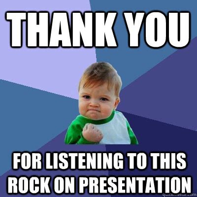 Thank You For Listening To Our Presentation Funny