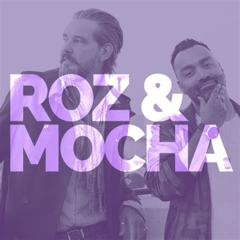 Roz & Mocha podcast