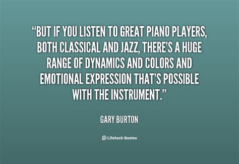 Gary Burton Quotes. QuotesGram