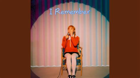 I Remember - YouTube