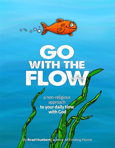 Go With the Flow Ebook | Bradhuebert.com