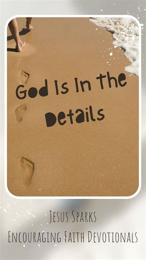 God Is In the Details