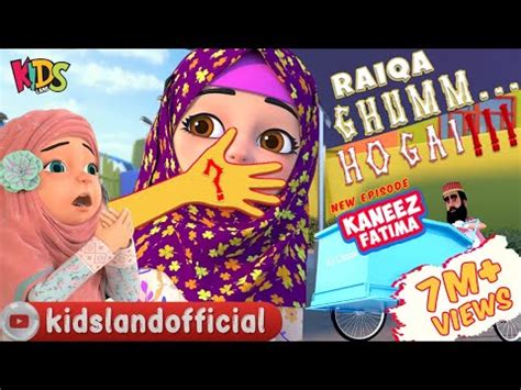 (225) Kaneez Fatima New Episode 2022 | Raiqa Ghumm Hogai | Islamic Urdu Cartoon | Kids Land ...