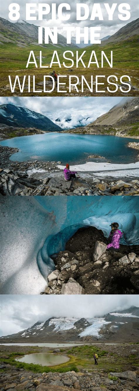 Eight Days Hiking in the Alaskan Wilderness