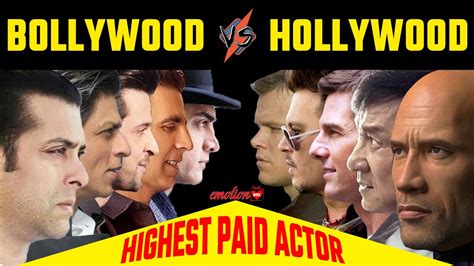 BOLLYWOOD Vs HOLLYWOOD सबसे ज्यादा पैसे कमाने वाले टॉप 5 अभिनेता - YouTube