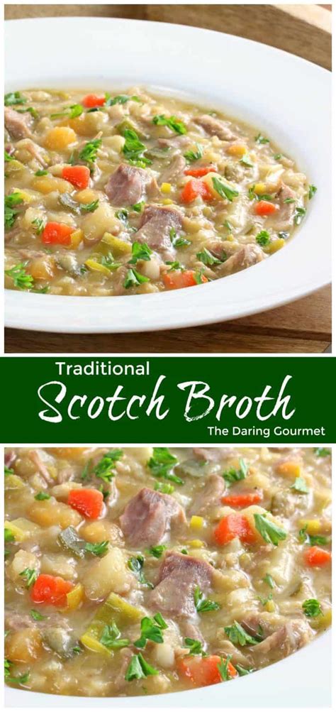 Traditional Scotch Broth - The Daring Gourmet