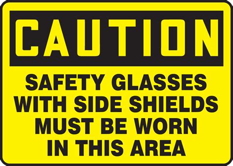 Safety Glasses With Side Shields Must Be Worn OSHA Safety Sign MPPE741