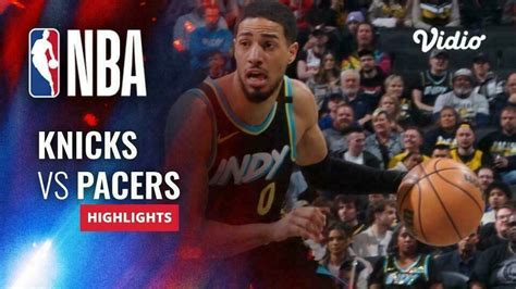 New York Knicks vs Indiana Pacers - Highlights | NBA Regular Season ...