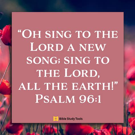 Sing a New Song (Psalm 96:1) - Your Daily Bible Verse - August 7 - Your Daily Bible Verse, Daily ...