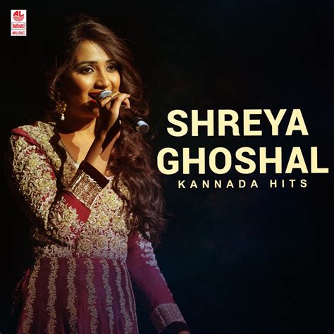 ‎Shreya Ghoshal Kannada Hits - Album by Shreya Ghoshal - Apple Music