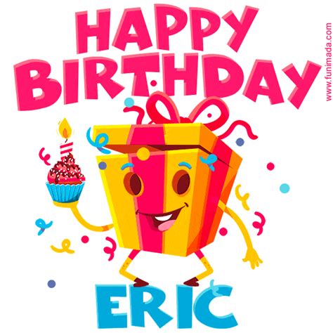 Happy Birthday Eric GIFs - Download on Funimada.com