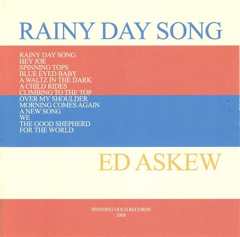 RAINY DAY SONG | Ed Askew