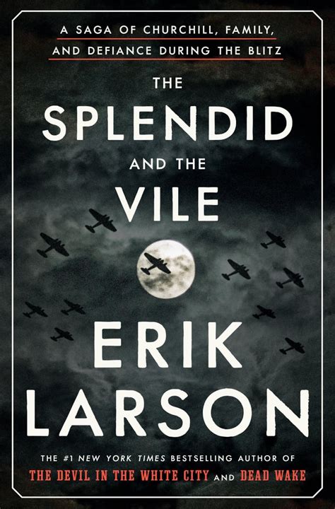 The Splendid and the Vile by Erik Larson | Books to Read During ...