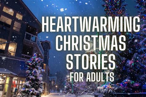 8 Short Heartwarming Christmas Stories for Adults [with Videos] | International Storyteller