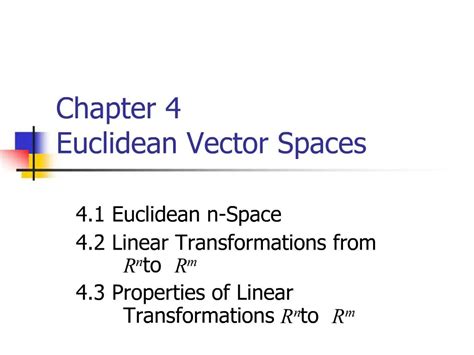 PPT - Chapter 4 Euclidean Vector Spaces PowerPoint Presentation, free download - ID:660960